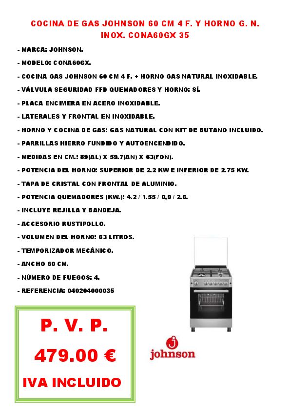COCINA DE GAS JOHNSON 60 CM 4 F. Y HORNO G. N. INOX. CONA60GX 35