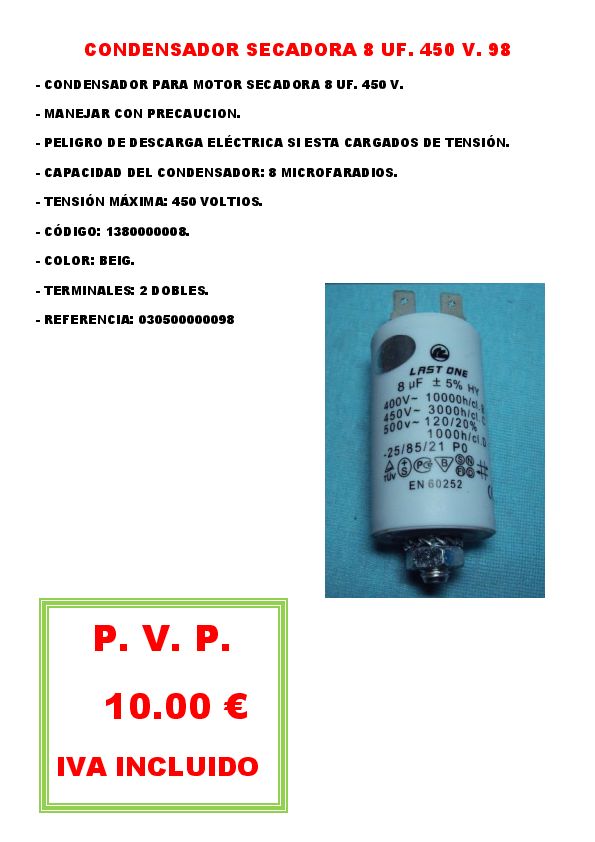 CONDENSADOR SECADORA 8 UF. 450 V. 98