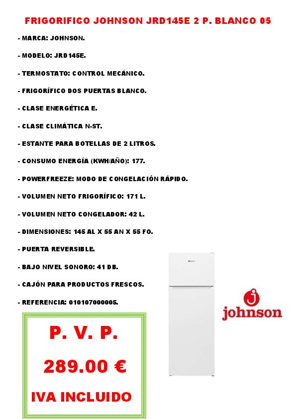 FRIGORIFICO JOHNSON JRD145E 2 P. BLANCO 05