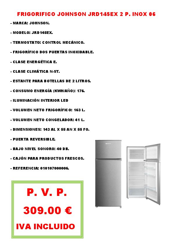 FRIGORIFICO JOHNSON JRD145EX 2 P. INOX 06