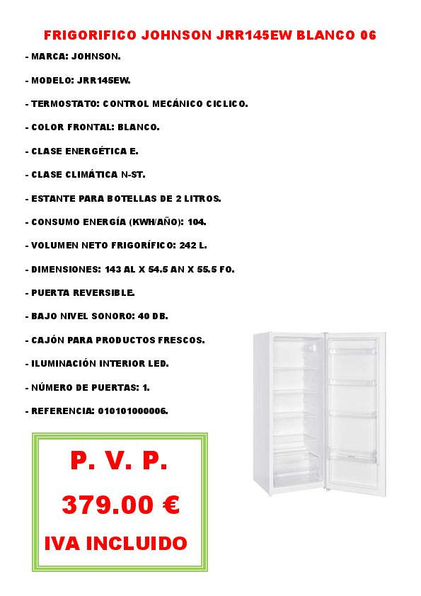 FRIGORIFICO JOHNSON JRR145EW BLANCO 06