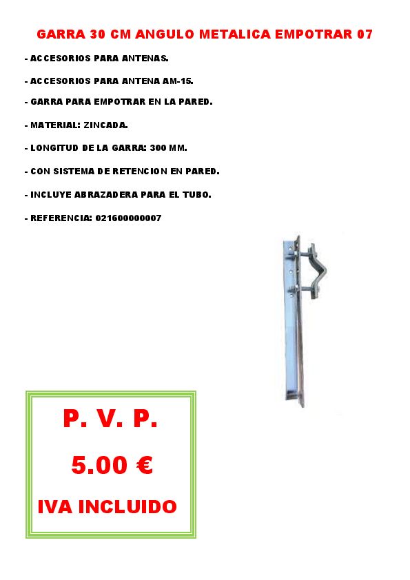 GARRA 30 CM ANGULO METALICA EMPOTRAR 07