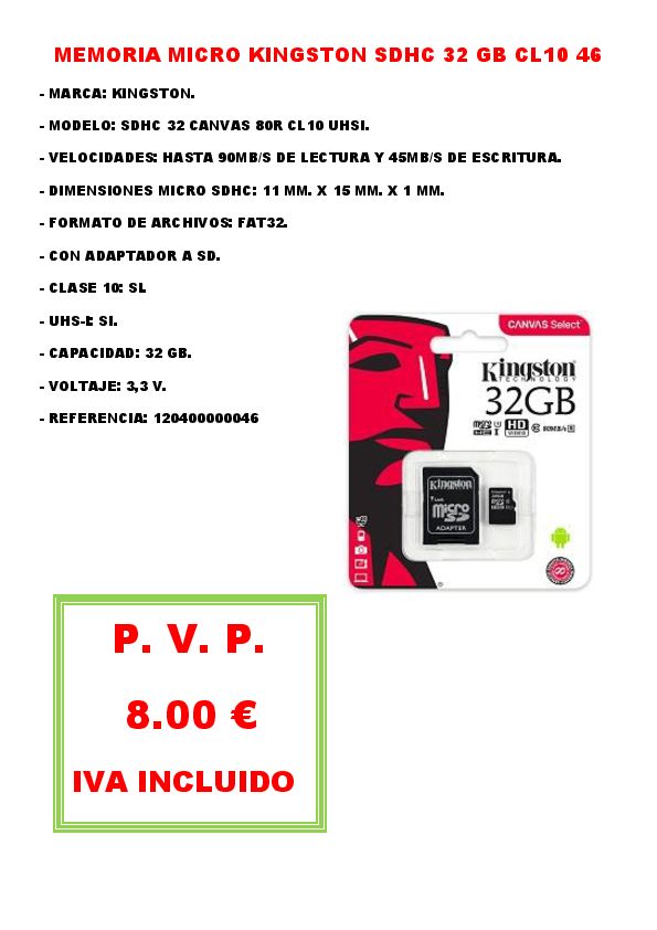 MEMORIA MICRO KINGSTON SDHC 32 GB CL10 46