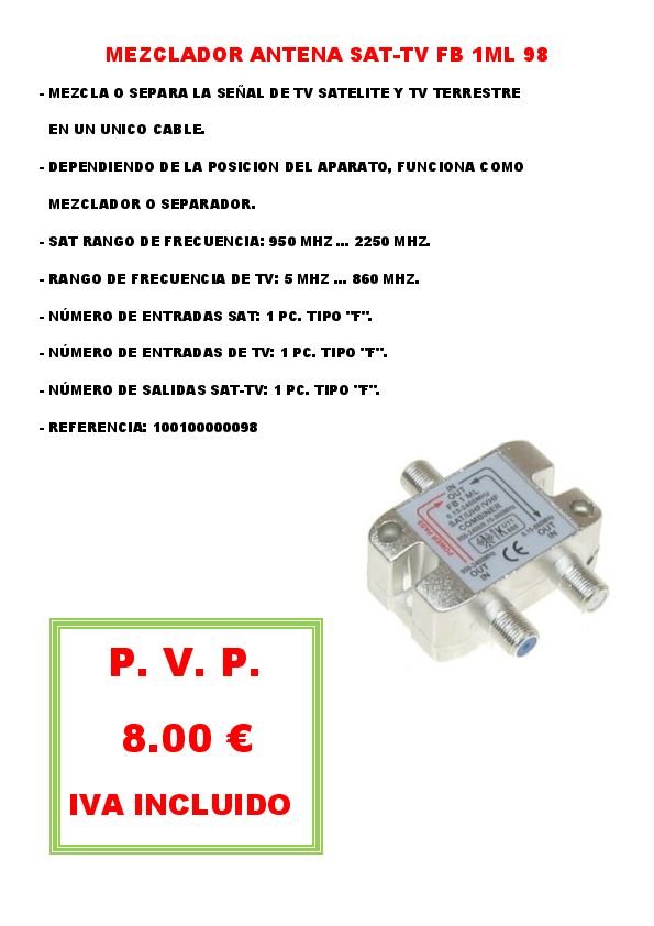 MEZCLADOR ANTENA SAT-TV FB 1ML 98