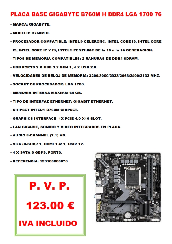 PLACA BASE GIGABYTE B760M H DDR4 LGA 1700 76