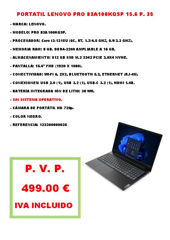 PORTATIL LENOVO PRO 83A100KQSP 15.6 P. 35