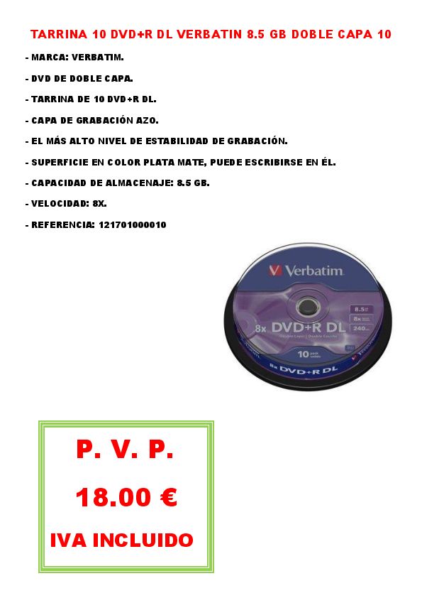 TARRINA 10 DVD+R DL VERBATIN 8.5 GB DOBLE CAPA 10
