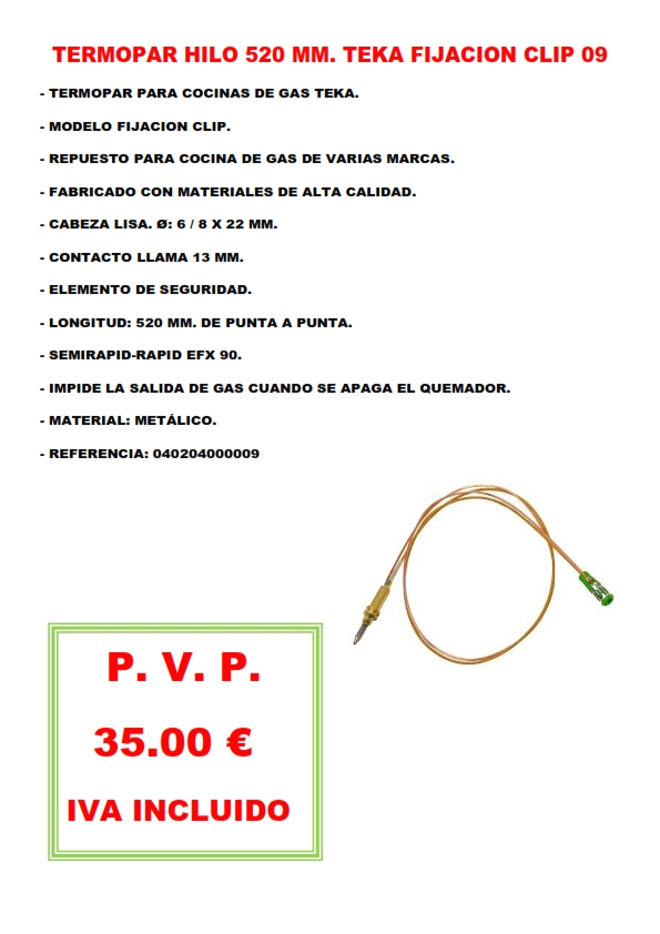 TERMOPAR HILO 520 MM. TEKA FIJACION CLIP 09