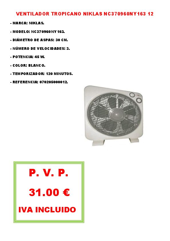 VENTILADOR TROPICANO NIKLAS NC370960NY163 12